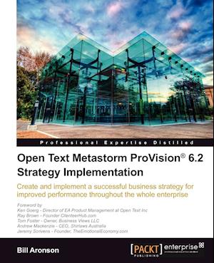 Open Text Metastorm Provision (R) 6.2 Strategy Implementation