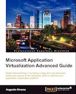 Microsoft Application Virtualization Advanced Guide