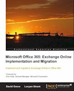 Microsoft Office 365: Exchange Online Implementation and Migration