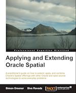 Applying and Extending Oracle Spatial
