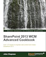 Sharepoint 2013 Wcm Advanced Cookbook