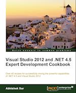 Visual Studio 2012 and .Net 4.5 Expert Development Cookbook