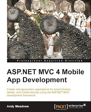 ASP.NET MVC 4 Mobile App Development