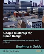 Google Sketchup for Game Design