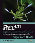 Iclone 4.31 3D Animation Beginner's Guide