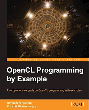 Opencl Programming by Example