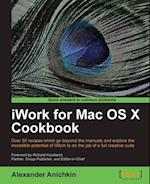 iWork for Mac OS X Cookbook
