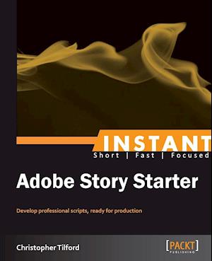 Getting Started with Adobe Story