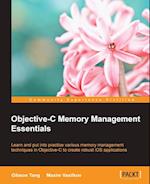 Objective-C Memory Management Essentials