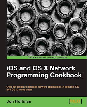 IOS and OS X Network Programming Cookbook