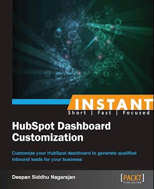 Instant HubSpot Dashboard Customization