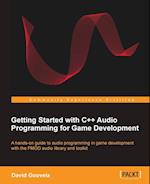 Getting Started with C++ Audio Programming for Game Development