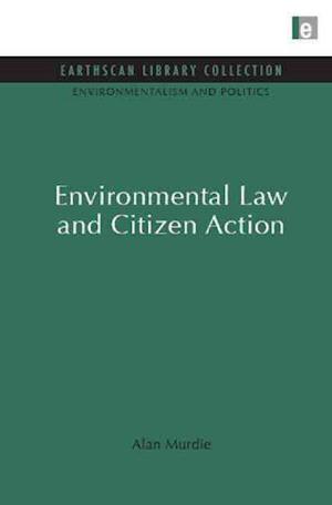 Environmental Law and Citizen Action