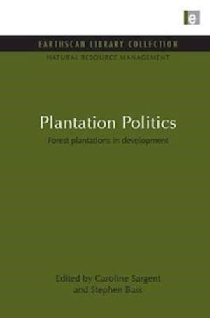 Plantation Politics