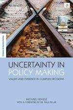 Uncertainty in Policy Making