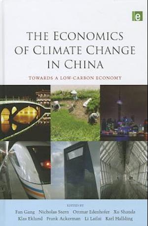 The Economics of Climate Change in China