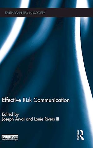 Effective Risk Communication