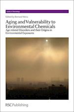 Aging and Vulnerability to Environmental Chemicals