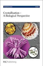 Crystallisation - A Biological Perspective