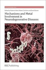 Mechanisms and Metal Involvement in Neurodegenerative Diseases