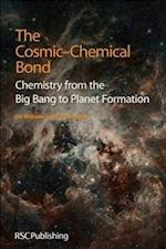 The Cosmic-Chemical Bond