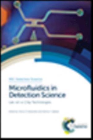 Microfluidics in Detection Science