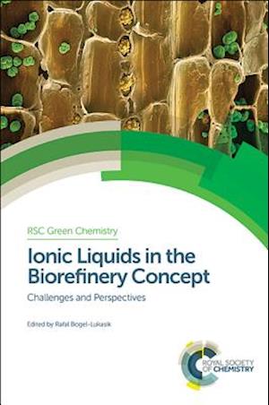 Ionic Liquids in the Biorefinery Concept