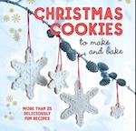 Christmas Cookies to Make and Bake