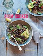 Superfood Slow Cooker