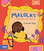 Malola's Museum Adventures: Career Day