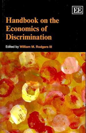 Handbook on the Economics of Discrimination