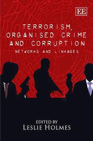 Terrorism, Organised Crime and Corruption