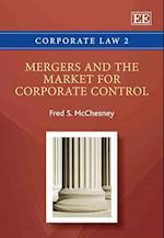 Mergers and the Market for Corporate Control