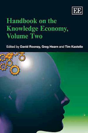 Handbook on the Knowledge Economy, Volume Two