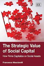 The Strategic Value of Social Capital
