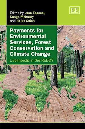 Payments for Environmental Services, Forest Conservation and Climate Change