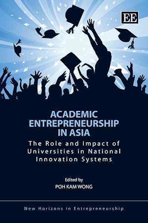 Academic Entrepreneurship in Asia