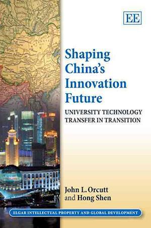 Shaping China’s Innovation Future