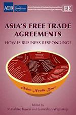 Asia’s Free Trade Agreements