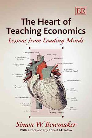 The Heart of Teaching Economics