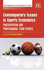 Contemporary Issues in Sports Economics