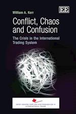 Conflict, Chaos and Confusion
