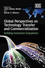 Global Perspectives on Technology Transfer and Commercialization