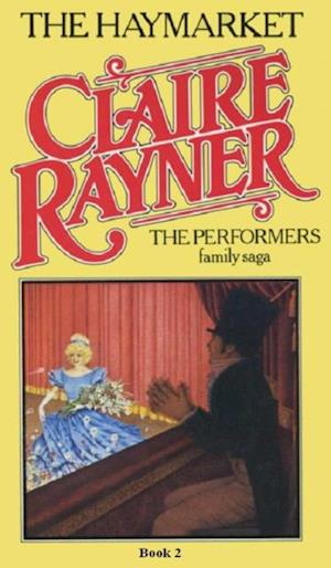 Haymarket (Book 2 of The Performers)