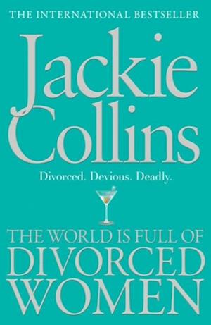 The World is Full of Divorced Women