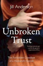 Unbroken Trust