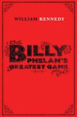 Billy Phelan''s Greatest Game