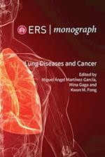 Lung Diseases and Cancer