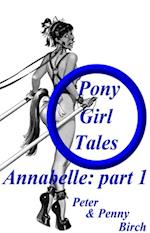 Pony-Girl Tales - Annabelle