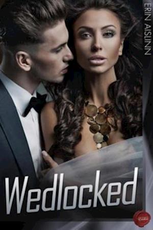 Wedlocked